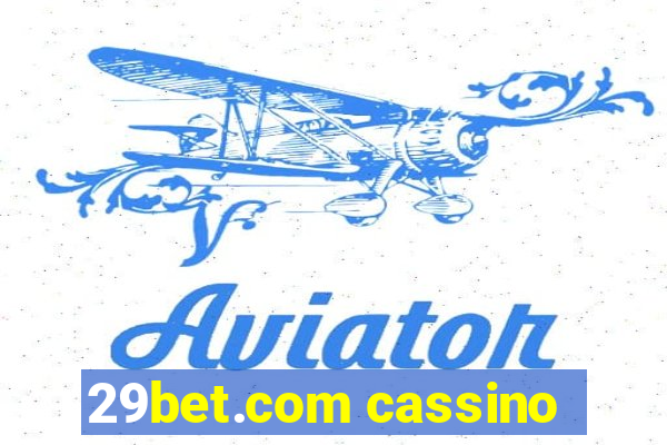 29bet.com cassino